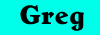 Greg